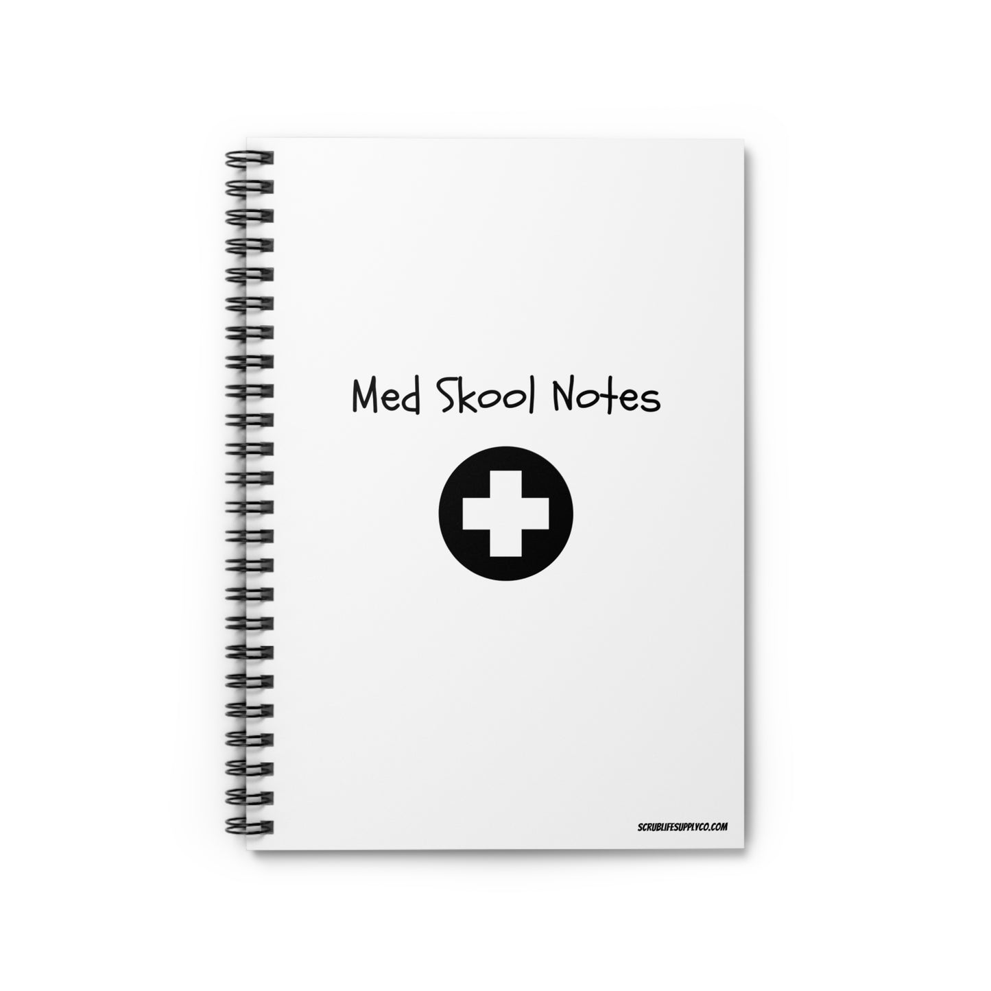 "Med Skool" Notes Spiral Notebook